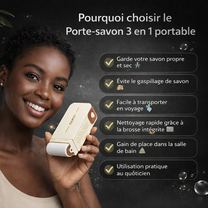 Porte-savon 3 en 1 portable